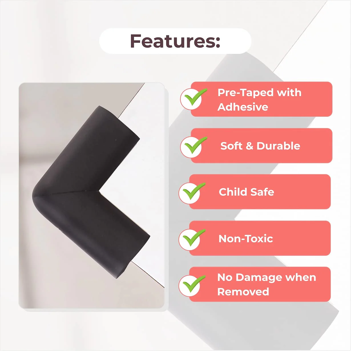 BabySafeHouse Furniture and Table Corner Edge Guards-For Baby Proofing-Pre Taped-For Kids-Black - Image 8