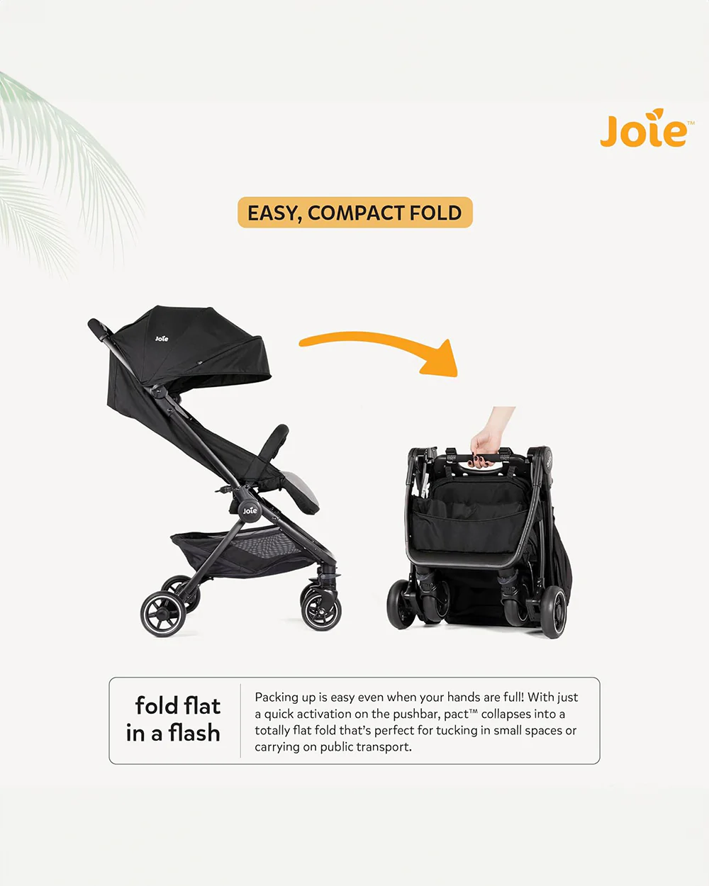 Joie Pact Cabin Firendly Stroller-Multiple Position Recline-Travel System Compatible-For 0 to 3Y (Upto 15 Kg)-Ember - Image 17