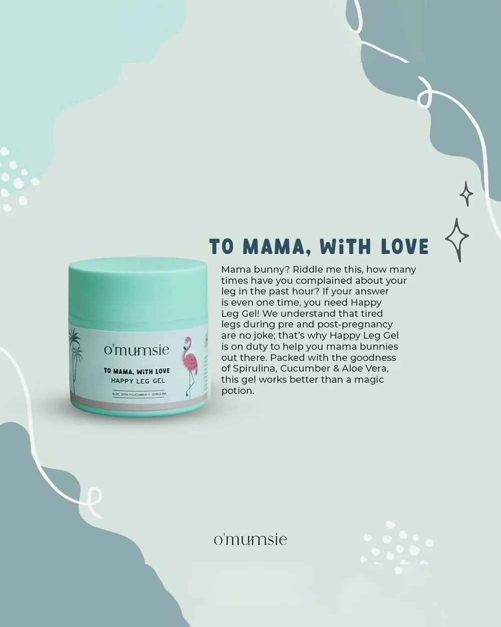 O'mumsie Happy Leg Gel-For Leg Pain Treatment-With Aloe Vera, Cucumber & Spirulina-Pregnancy Safe - Image 6