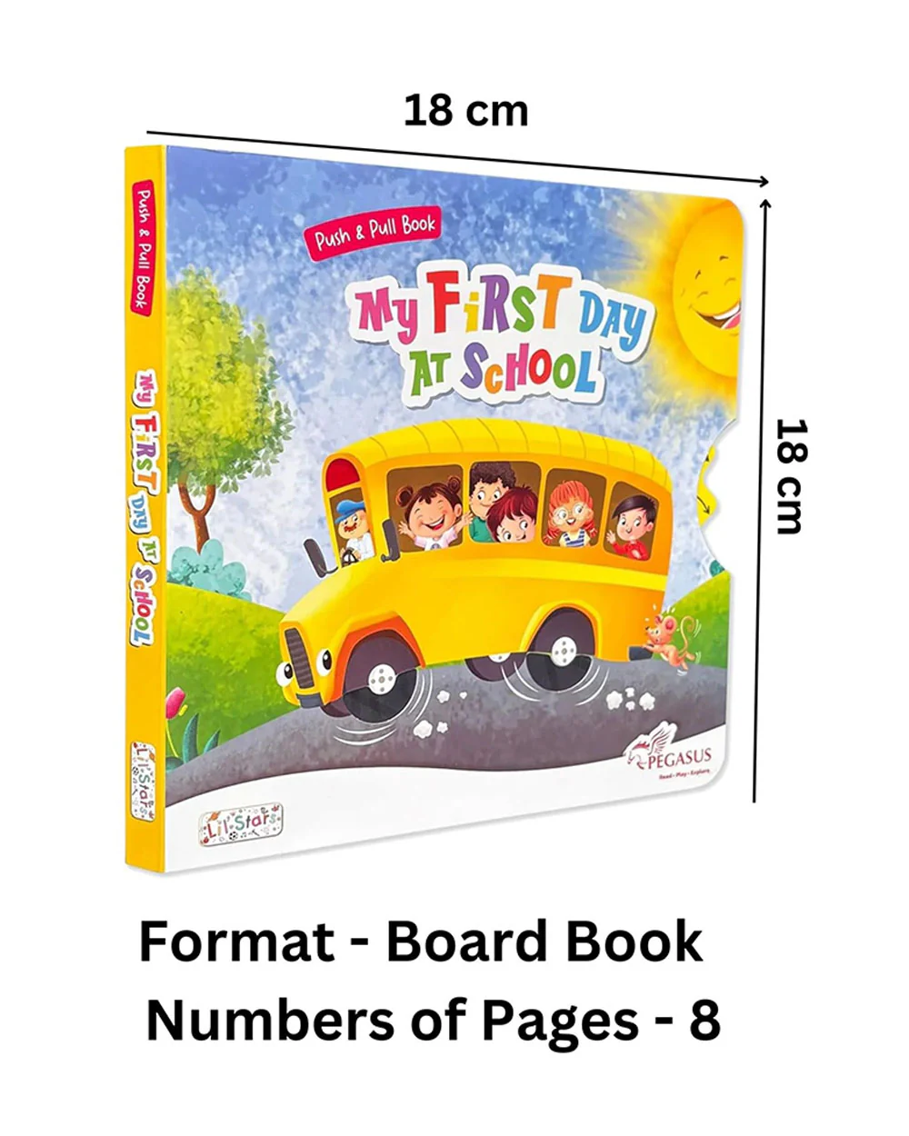 Pegasus Push & Pull Book-My First Day At School-8 Interactive Pages with Sliding Tabs-Develops Visual Recognition-Learning & Educational Toys-24M+ - Image 2